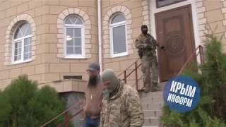 ФСБ задержала лидера религиозных экстремистов в Севастополе