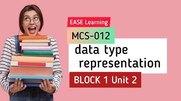 MCS-012 UNIT 2 signed magnitude representation 1