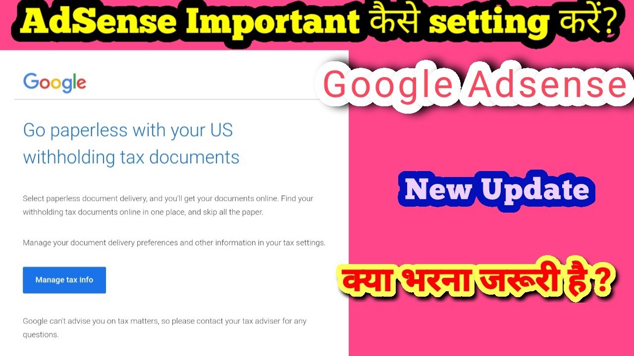 Google Payments: Go Paperless With Your US Withholding Tax Documents Problem Solution 🔥🔥