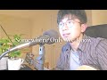 Somewhere Only We Know - Keane (cover)