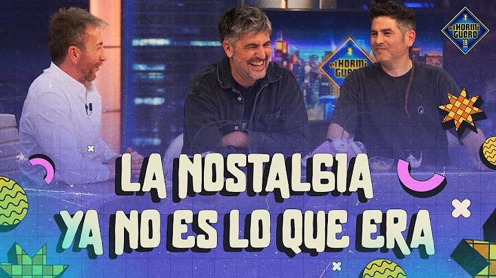 Trancas y Barrancas llevan a Estopa de vuelta a los 80’s y 90’s - El Hormiguero