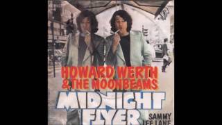 Howard Werth & The Moonbeams - Midnight Flyer