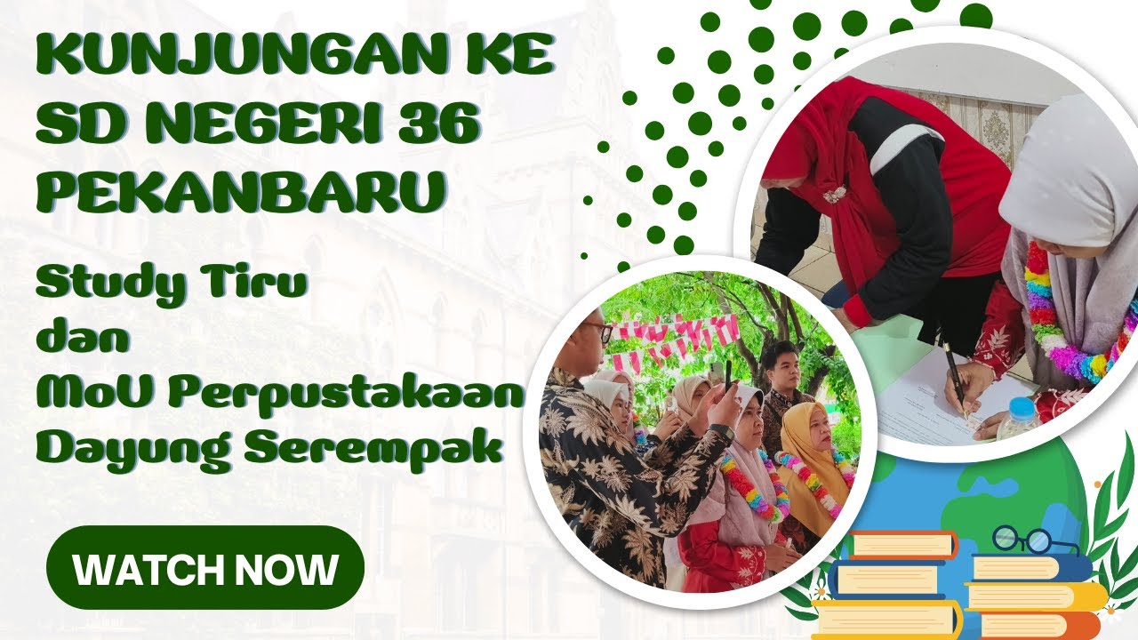 Kunjungan ke SD Negeri 36 Pekanbaru dalam rangka studi tiru