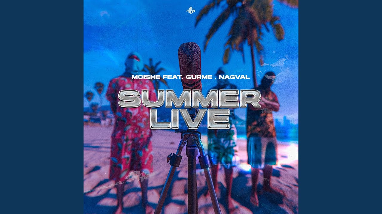 Summer live (feat. Gurme, Nagval)