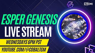 Esper Genesis Season 3 Session 10 Esper Genesis After Session S3e10