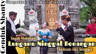 Download Lagu Lungamu Ninggal Kenangan Versi Tayub - Genduk Shanty MP3