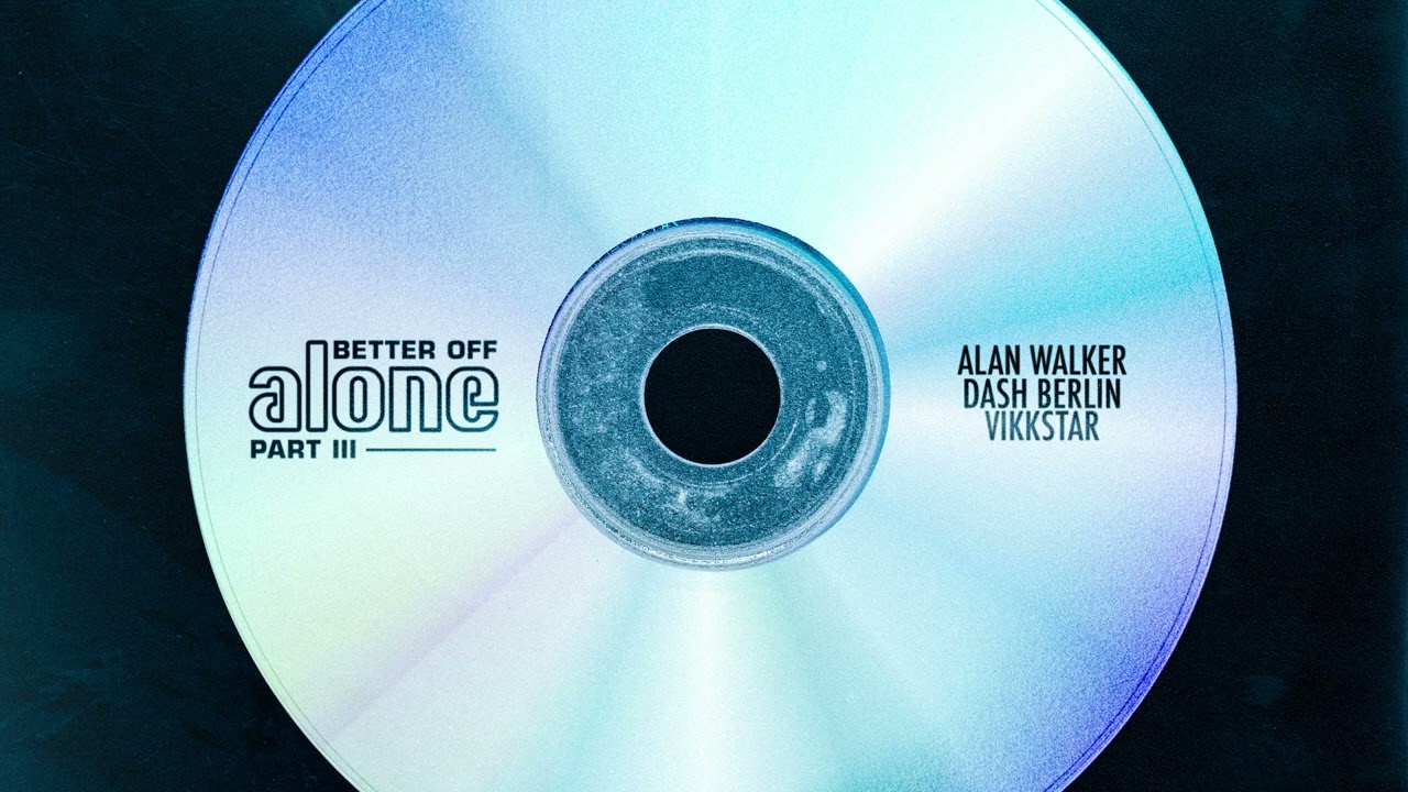 Alan Walker, Dash Berlin & Vikkstar - Better Off (Alone, Pt. III) (Official Acapella)