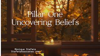 Pillar 1, Module 2: beliefs