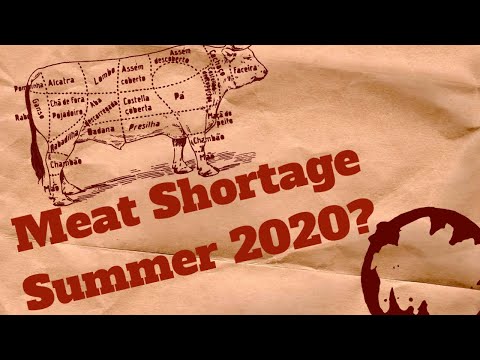 Summer Meat Shortage 2020