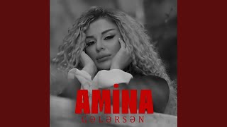 Gələrsən - Amina