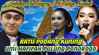 (UMI HAFIFAH) Ratu Podang kuning asal pulung Ponorogo Sugeng midanget aken