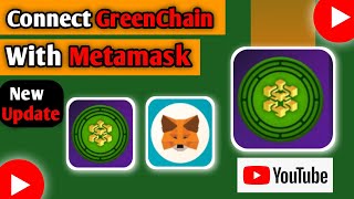 Green Chain with Metamask || How To Connect Green Chain With Metamask