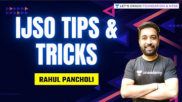 IJSO Tips & Tricks | Foundation & NTSE | Rahul Pancholi