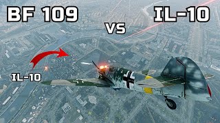 Bf 109 vs IL-10 | Enlisted