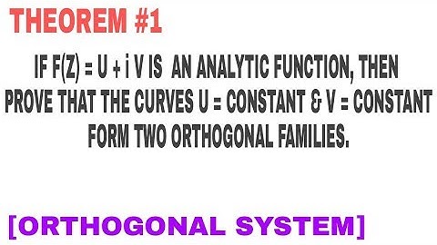 ORTHOGONAL SYSTEM THEOREM {ANALYTIC FUNCTION}