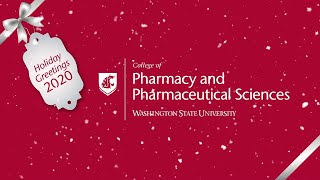 Happy Holidays from the WSU College of Pharmacy & Pharmaceutical Sciences!