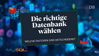 Wie Die Richtige Datenbank Auszuwählen Ist - Einfach Und Praxisnah Erklärt Db Richtig Wählen