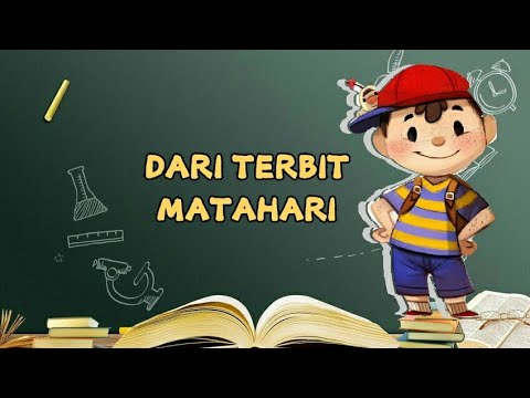 Lagu Sekolah Minggu - Dari Terbit Matahari