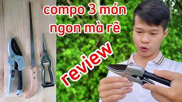 KÉO CẮT CÀNH CỘNG LỰC-VẬT TƯ LÀM VƯỜN | REVIEW