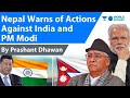 Nepal Warns of Actions Against India and PM Modi