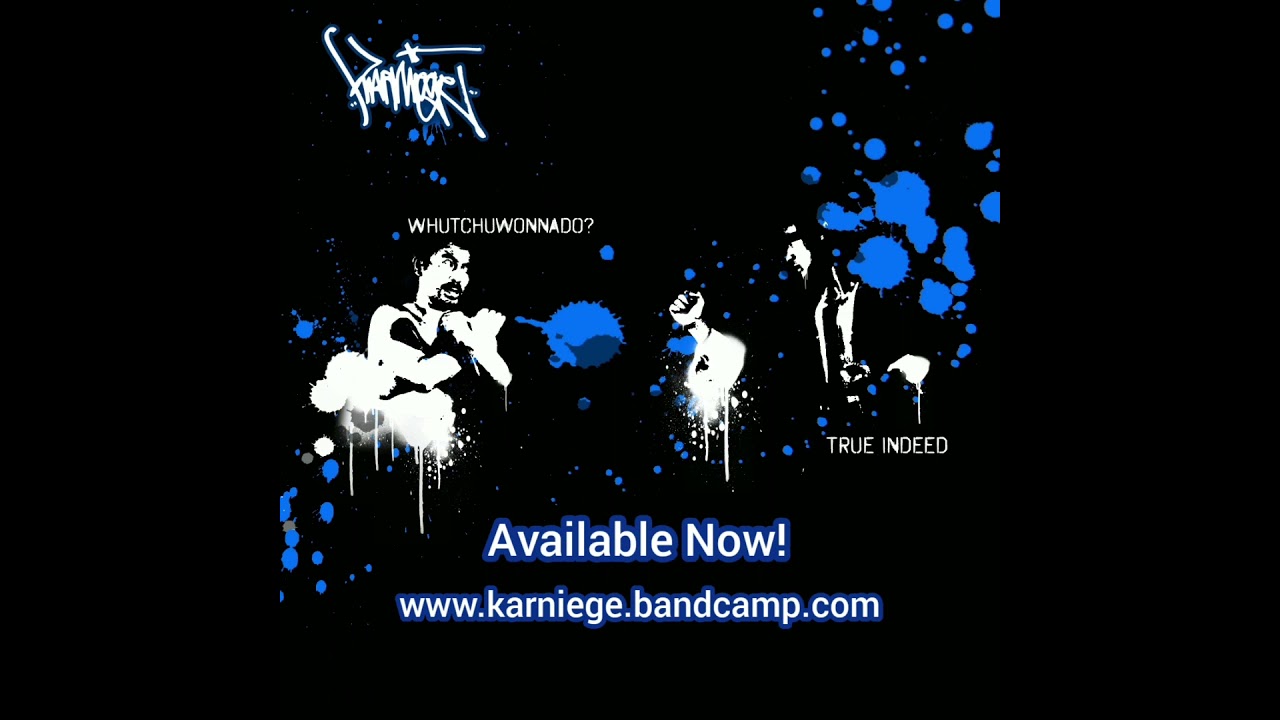 Karniege - True Indeed Prod by Karniege