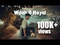 Balo baloch  waab o hayal ft danger baloch prod by lil ak 100 official music