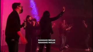 NamaMu Dahsyat - NDC Worship