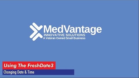 Changing Date and Time on Your FreshDate3 Printer