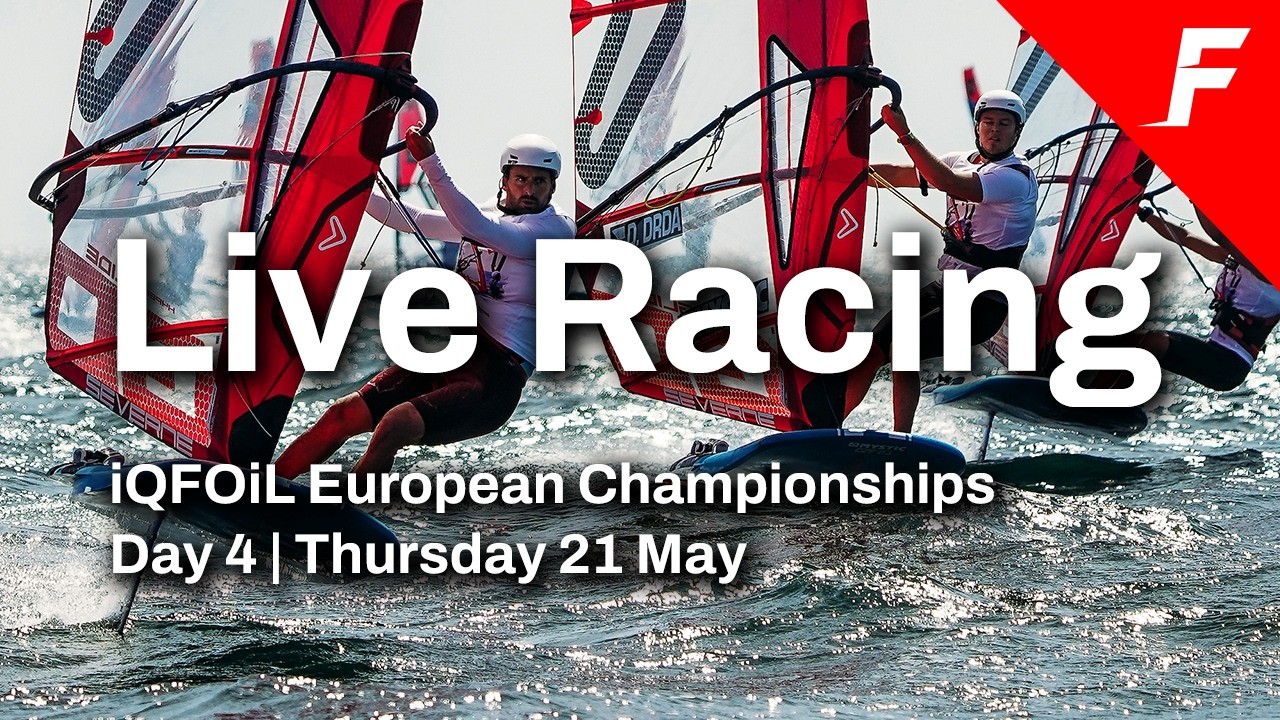 LIVE Day 4 | 2026 iQFOiL European Championships