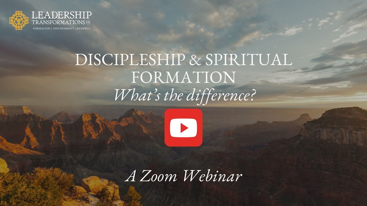 Discipleship & Spiritual Formation: What's the Difference?