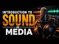 Introduction to Sound in Media (TVET Creative Media Programme)
