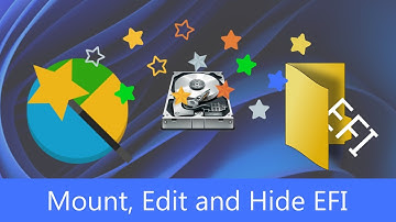 How to Mount Edit and Hide EFI Partition
