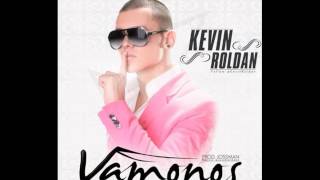Vamonos   -   Kevin Roldan  (Original) (Con Letra) REGGAETON  2012