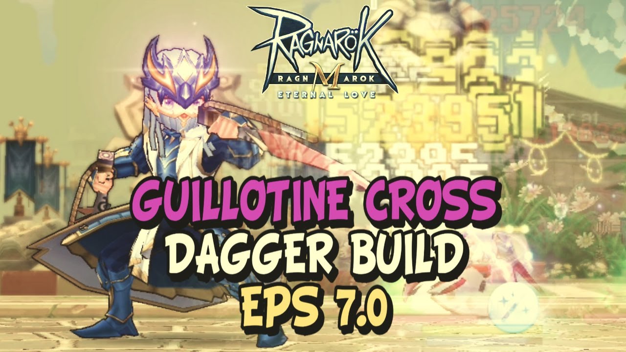 GUILLOTINE CROSS DAGGER BUILD EPS  7.0 [Free Player Build]