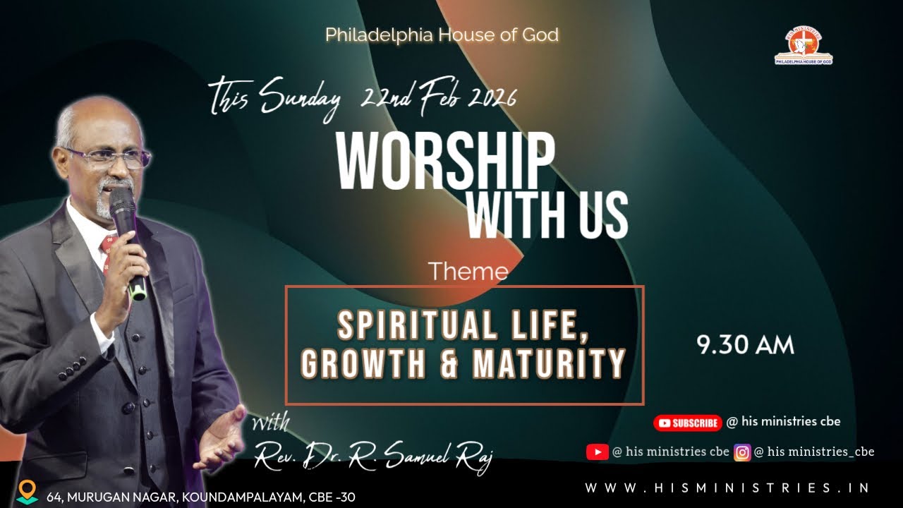 Paster Raj Samual SUNDAY SERVICE/# SPIRITUAL LIFE, GROWTH & MATURITY/ REV.DR.SAMUEL RAJ ...