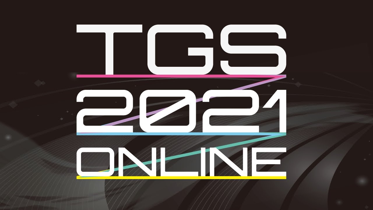 【TGS2021】TGS2021 ONLINE OPENING PROGRAM(English)