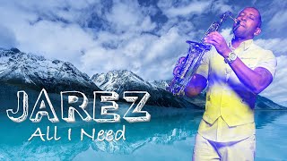 Jarez All I Need In Too Deep Smooth Jazz Relaxing Saxophone Music Positive Jazz