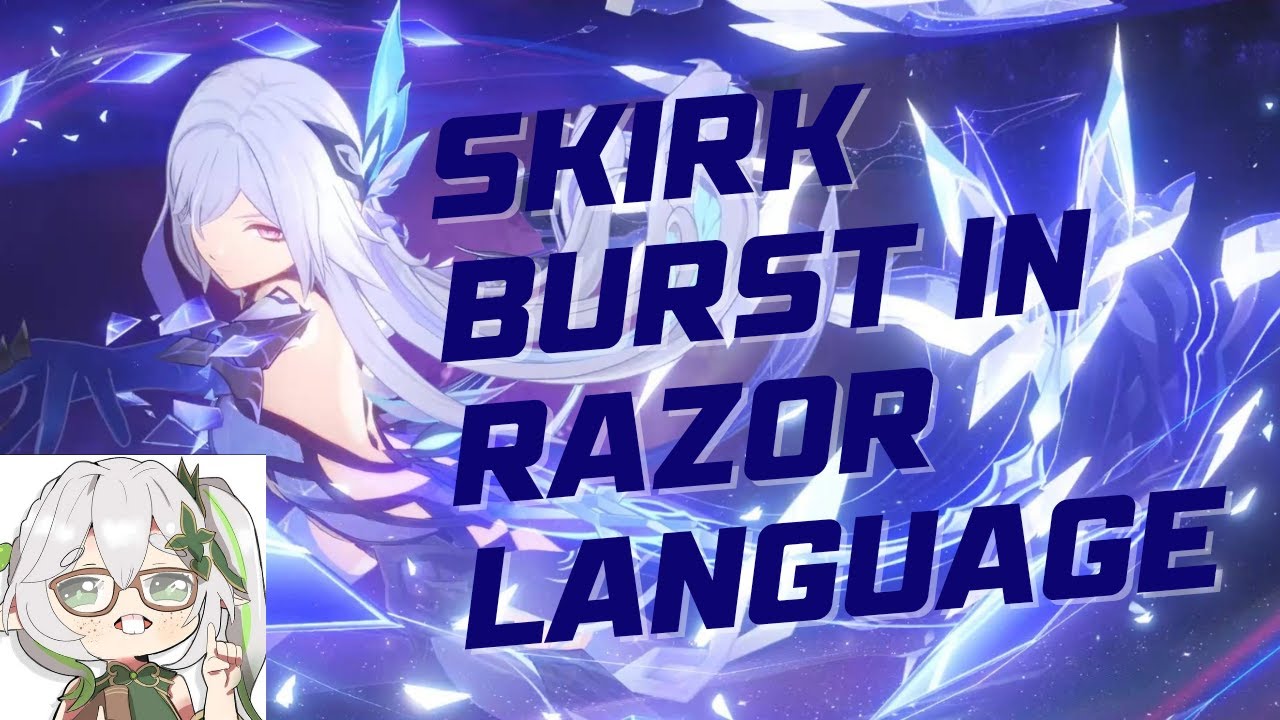 Skirk Burst Mechanics— Genshin Impact Guide💫