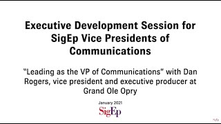 Leading As Vp Communications With Dan Rogers, Vice President At Grand Ole Opry - January 2021
