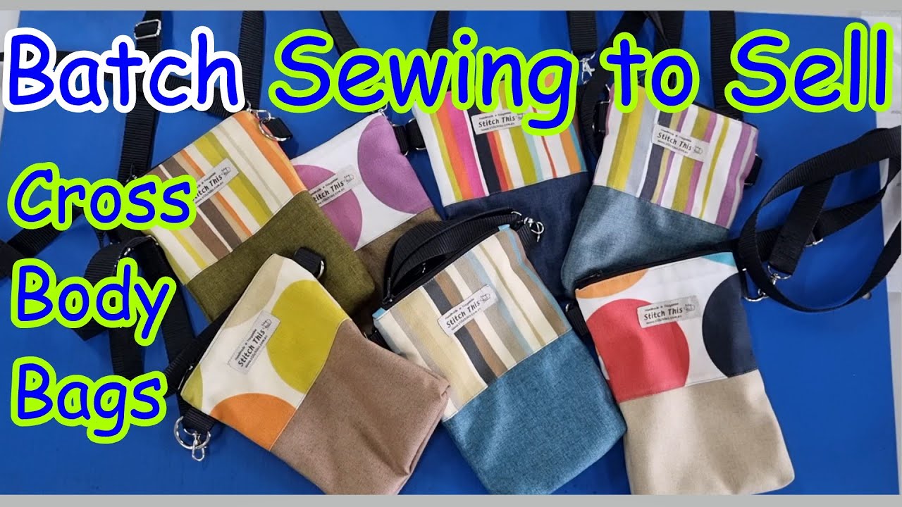 How I batch sew crossbody bags to sell using sample swatch fabric saved