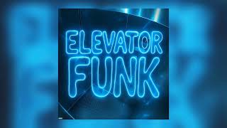 Embity - ELEVATOR FUNK (sped up)