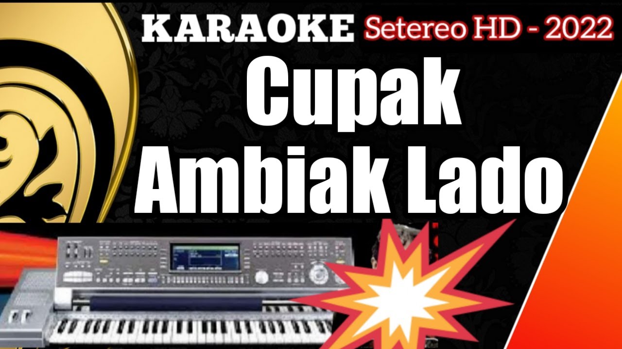 Karaoke Dendang Minang Terbaru Terbaru 2022 | Cupak Ambiak Lado (versi KN7000)