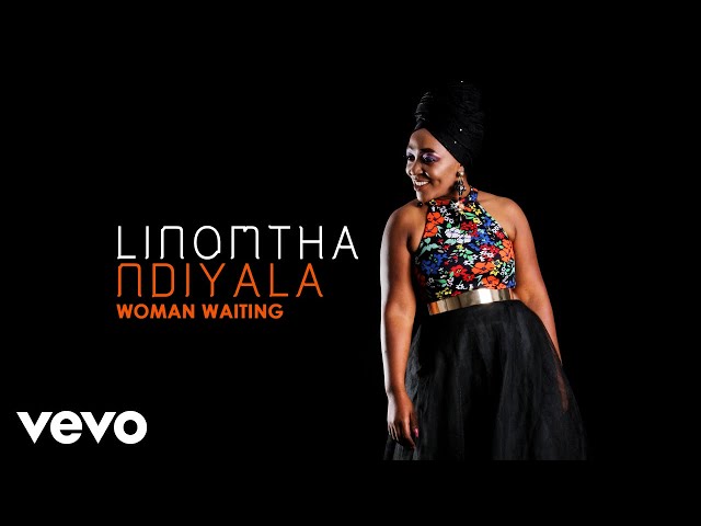 Linomtha - Woman Waiting (Audio) class=