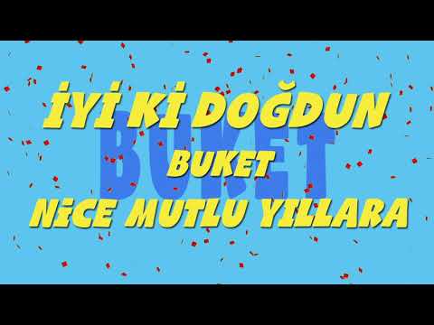 İyi ki doğdun BUKET - İsme Özel Ankara Havası Doğum Günü Şarkısı (FULL VERSİYON) (REKLAMSIZ)