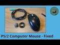 Fixing a Worthless Trackball PS/2 Mouse - Devices Not Worth Fixing (I Fixed it Anyway!)