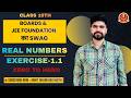 Real Numbers Class 10th | Exercise 1.1 Complete Solutions | Boards & JEE Foundation | Ankit Dhankhar