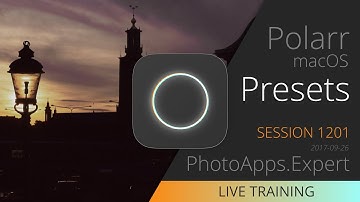 Polarr Photo Editor; PRESETS — PhotoApps.Expert Live Training 1201 SAMPLE