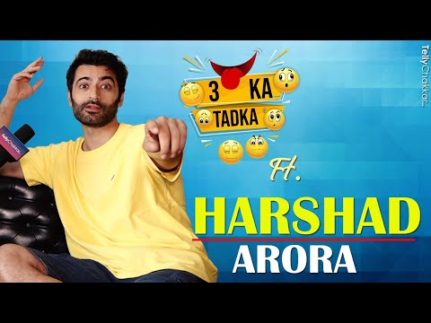 GHKPM Fame Harshad Arora Ka Undekha Naughty Andaaz | Exclusive