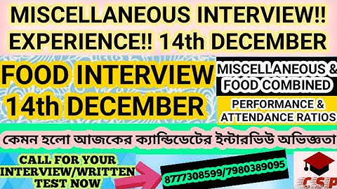 PSC MISCELLANEOUS INTERVIEW 14th DECEMBER EXPERIENCE SHARED|FOOD SI 14th DECEMBER|MISCELLANEOUS/FOOD
