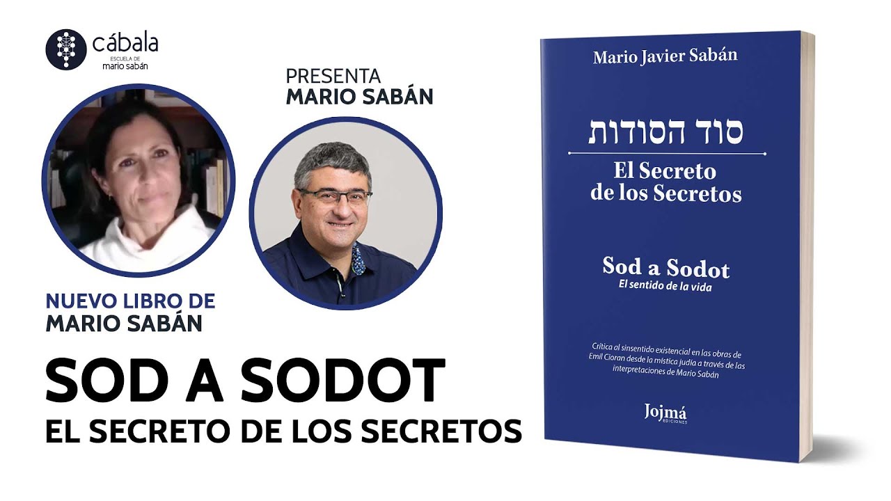 Mario Sabán: El secreto de los secretos: el sentido de la vida 📕 Nuevo libro SOD A SODOT